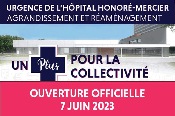 Venez la découvrir la nouvelle urgence de l'Hôpital Honoré-Mercier